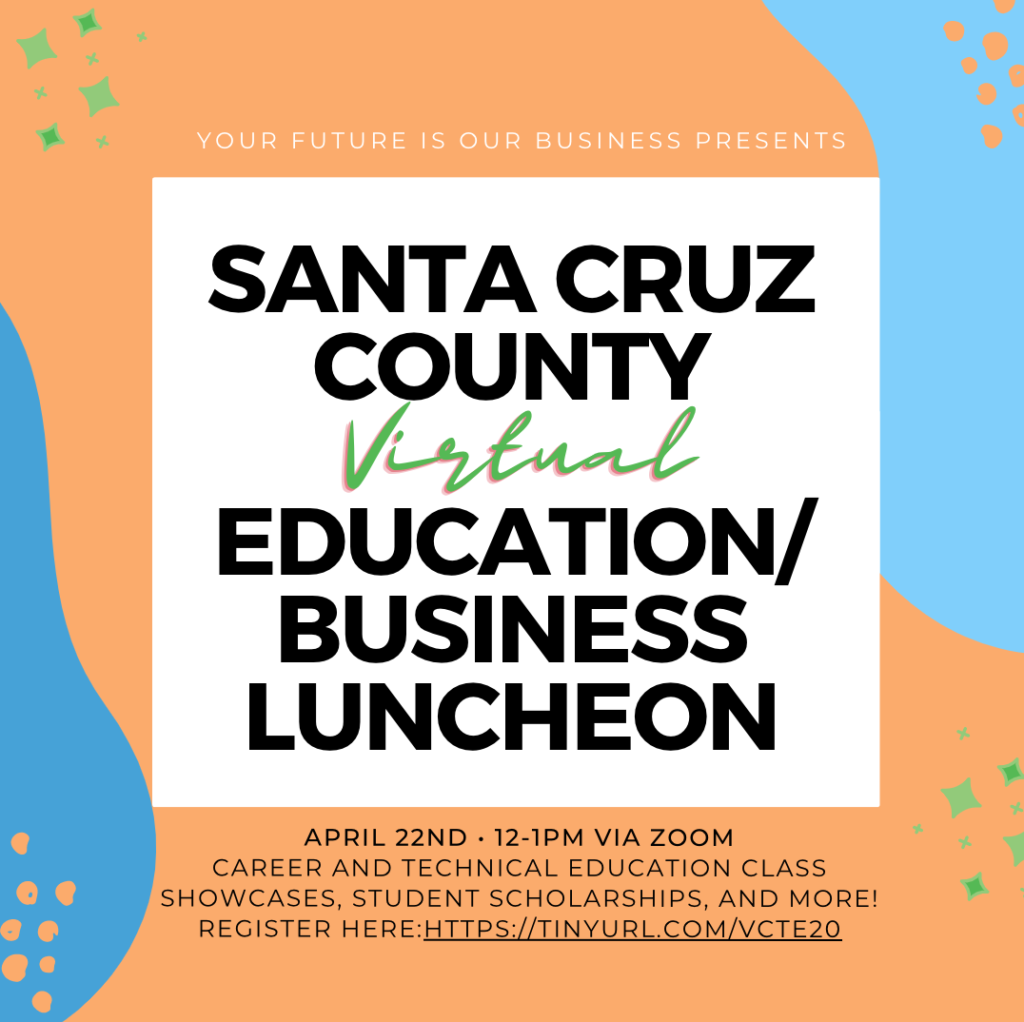 Santa Cruz County Virtual Education/Business Luncheon